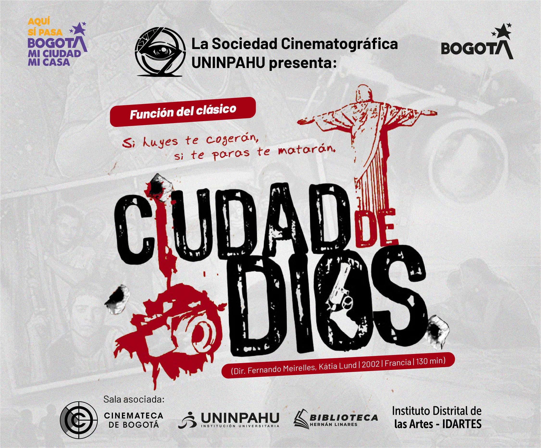 Función - Ciudad de dios_Img PW